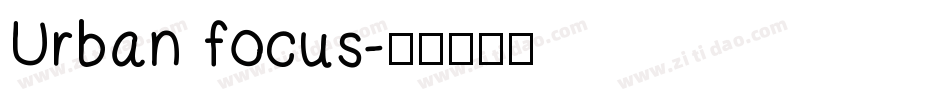 Urban focus字体转换